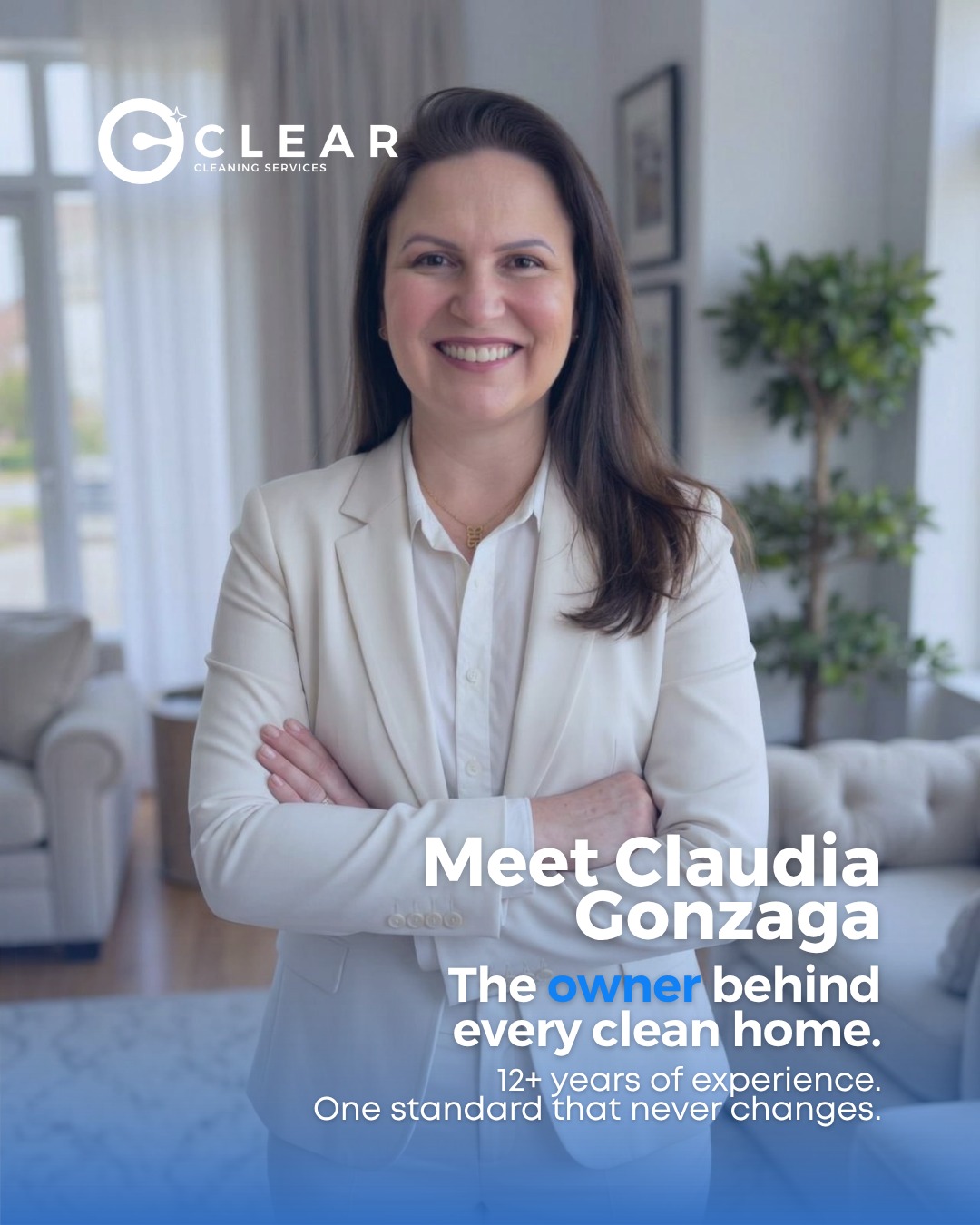 Claudia Gonzaga, Clear Cleaning Services